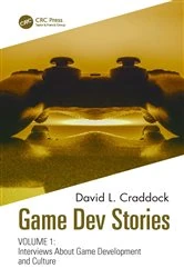 Book cover of Game Dev Stories Volume 1 by David L. Craddock