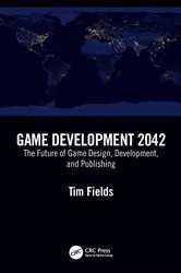 Book cover of Game Development 2042 by Tim Fields