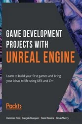 Book cover of Game Development Projects with Unreal Engine by Hammad Fozi