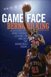 Book cover of Game Face by Bernard King