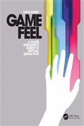 Book cover of Game Feel by Steve Swink