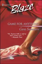 Book cover of Game for Anything by Cara Summers