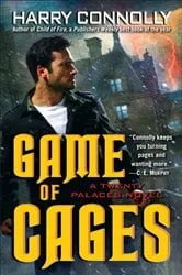 Book cover of Game of Cages by Harry Connolly