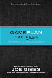 Book cover of Game Plan for Loss by Joe Gibbs
