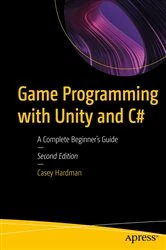 Book cover of Game Programming with Unity and C# (2nd ed.) by Casey Hardman