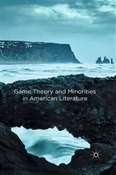 Book cover of Game Theory and Minorities in American Literature by Michael Wainwright