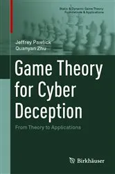 Book cover of Game Theory for Cyber Deception by Unknown