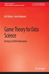 Book cover of Game Theory for Data Science by Boi Faltings