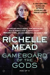 Book cover of Gameboard of the Gods by Richelle Mead