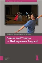 Book cover of Games and Theatre in Shakespeare's England by Tom Bishop