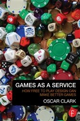 Book cover of Games As A Service by Oscar Clark