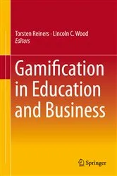 Book cover of Gamification in Education and Business by Torsten Reiners