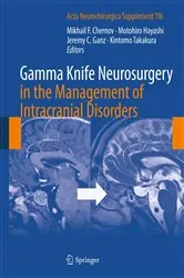 Book cover of Gamma Knife Neurosurgery in the Management of Intracranial Disorders by Mikhail Chernov