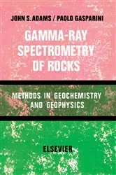 Book cover of Gamma-Ray Spectrometry of Rocks by John A. S. Adams