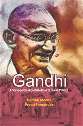 Book cover of Gandhi A Socio-political Contribution to Indian Politics by Hamraj Meena
