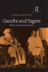 Book cover of Gandhi and Tagore by Gangeya Mukherji