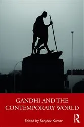 Book cover of Gandhi and the Contemporary World by Sanjeev Kumar