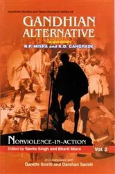 Book cover of Gandhian Alternative: Nonviolence-in-Action (Gandhian Studies and Peace Research Series-24) by Savita Singh
