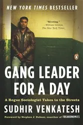Book cover of Gang Leader for a Day by Unknown