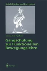 Book cover of Gangschulung zur Funktionellen Bewegungslehre by Susanne Klein-Vogelbach