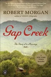Book cover of Gap Creek (Oprah's Book Club) by Robert Morgan