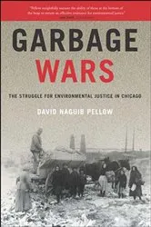 Book cover of Garbage Wars by David Naguib Pellow