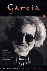 Book cover of Garcia: An American Life by Blair Jackson