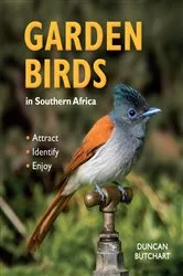 Book cover of Garden Birds in Southern Africa by Duncan Butchart