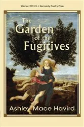 Book cover of Garden of the Fugitives by Ashley Mace Havird