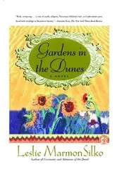 Book cover of Gardens in the Dunes by Leslie Marmon Silko
