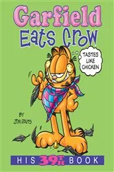 Book cover of Garfield Eats Crow by Jim Davis