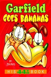 Book cover of Garfield Goes Bananas by Jim Davis