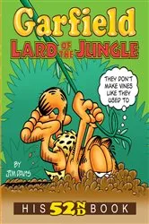 Book cover of Garfield Lard of the Jungle by Jim Davis