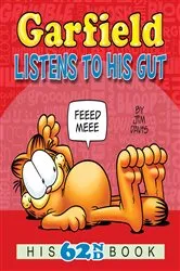 Book cover of Garfield Listens to His Gut by Jim Davis