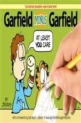 Book cover of Garfield Minus Garfield by Jim Davis