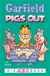 Book cover of Garfield Pigs Out by Jim Davis