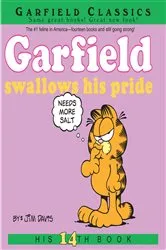 Book cover of Garfield Swallows His Pride by Jim Davis