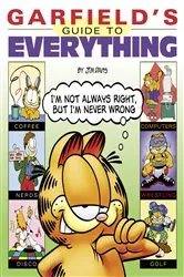 Book cover of Garfield's Guide to Everything by Unknown
