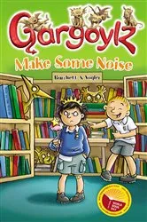 Book cover of Gargoylz Make Some Noise by Jan Burchett