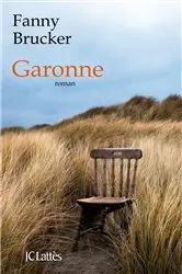 Book cover of Garonne by Fanny Brucker