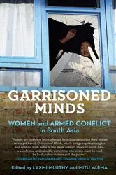 Book cover of Garrisoned Minds by Laxmi Murthy