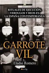 Book cover of Garrote Vil by Eladio Romero García