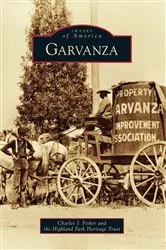Book cover of Garvanza by Charles J. Fisher