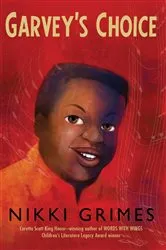 Book cover of Garvey's Choice by Nikki Grimes
