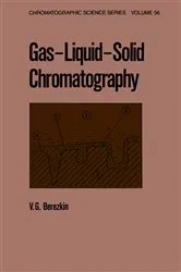 Book cover of Gas-Liquid-Solid Chromatography by Victor G. Berezkin