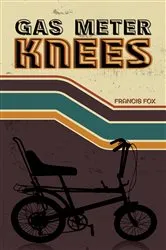 Book cover of Gas Meter Knees by Francis Fox