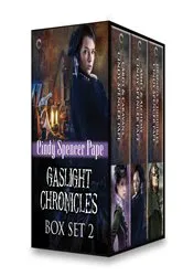 Book cover of Gaslight Chronicles Box Set 2 by Cindy Spencer Pape