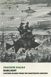 Book cover of Gaslight by Joachim Kalka