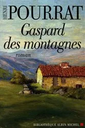 Book cover of Gaspard des montagnes by Henri Pourrat