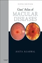 Book cover of Gass' Atlas of Macular Diseases E-Book (5th ed.) by Anita Agarwal MD